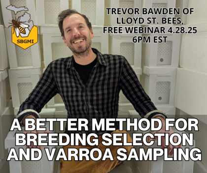 A Better Method for Breeding Selection and Varroa Sampling with Trevor Bawden